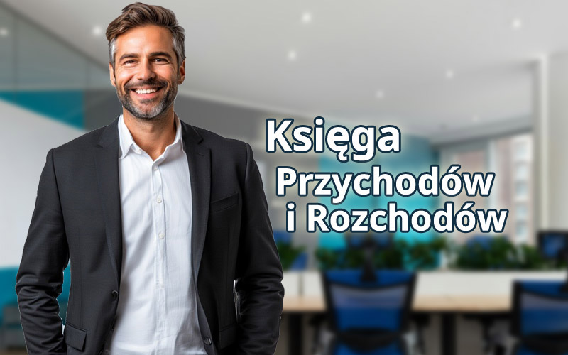 Księga Przychodów i Rozchodów Księgowość Legionowo